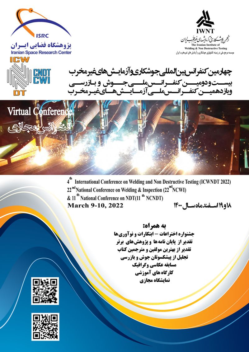 پوستر مجموعه مقالات چهارمین کنفرانس بین المللی جوشکاری و آزمایش های غیرمخرب و بیست و دومین کنفرانس ملی جوش و بازرسی و یازدهمین کنفرانس ملی آزمایش های غیرمخرب